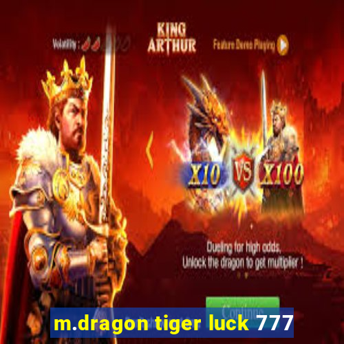 m.dragon tiger luck 777